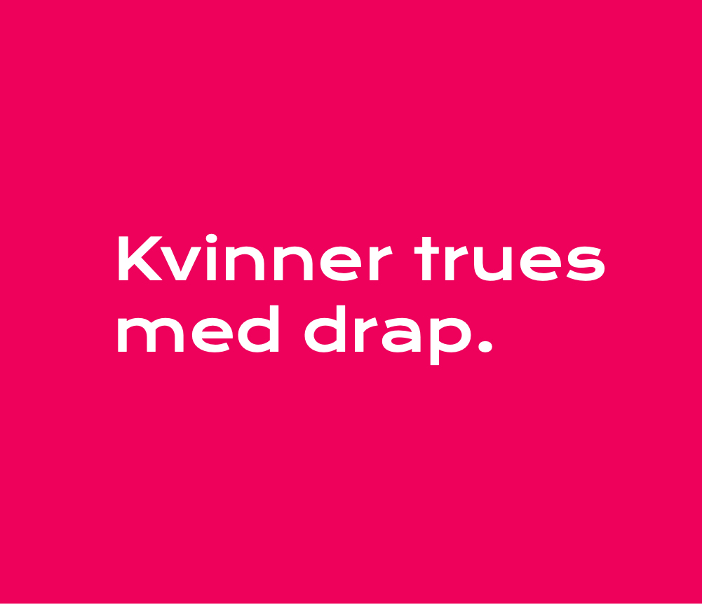 Kvinner trues med drap