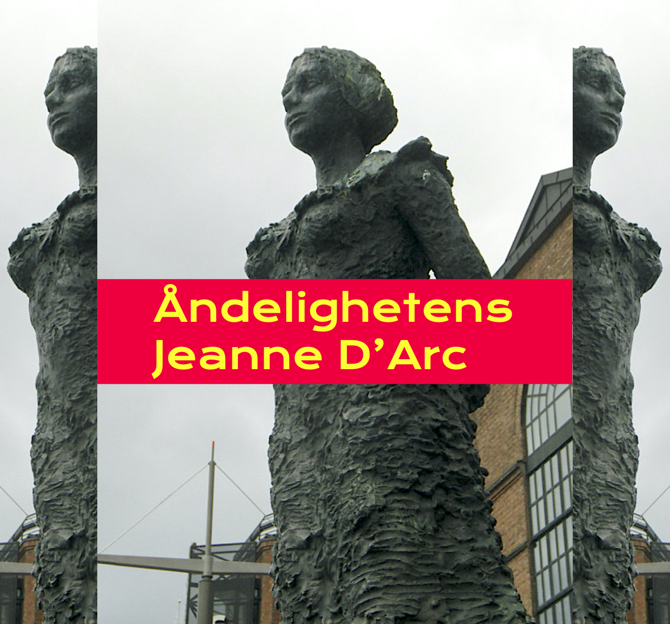 Åndelighetens Jeanne d’Arc