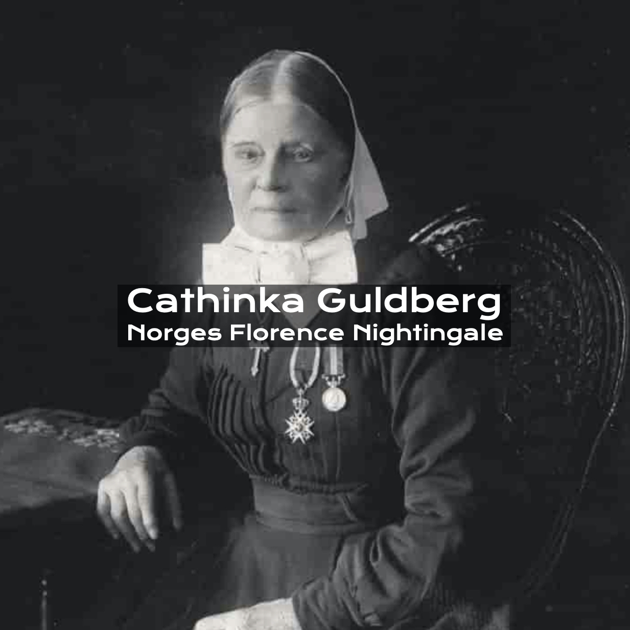 Cathinka Guldberg – Norges Florence Nightingale